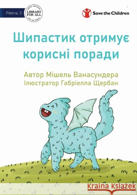 Spike Learns Some Tricks - Шипастик отримує корисні по&# Michelle Wanasundera, Gabriella Shcherban 9781922876799 Library for All - książka