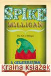 SPIKE MILLIGAN Spike Milligan 9780753512128 VIRGIN BOOKS
