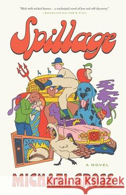 Spillage Michael Gross 9798865879305 Independently Published - książka