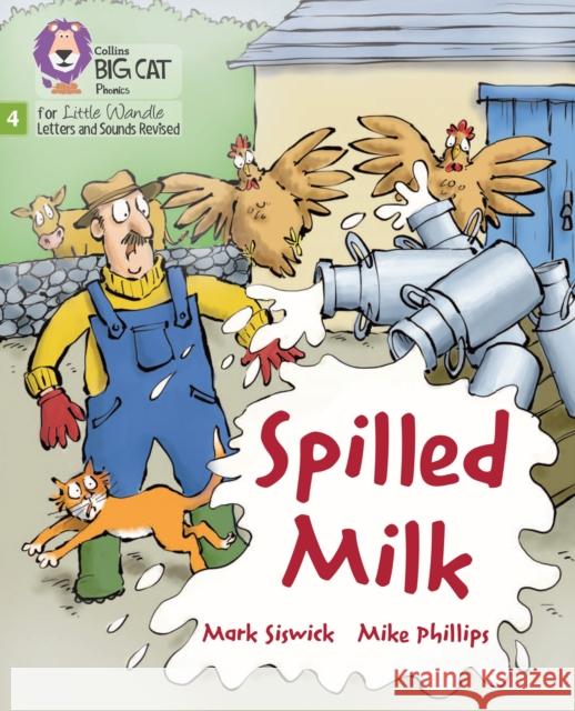 Spilled Milk: Phase 4 Set 2 Stretch and Challenge  9780008540623 HarperCollins Publishers - książka