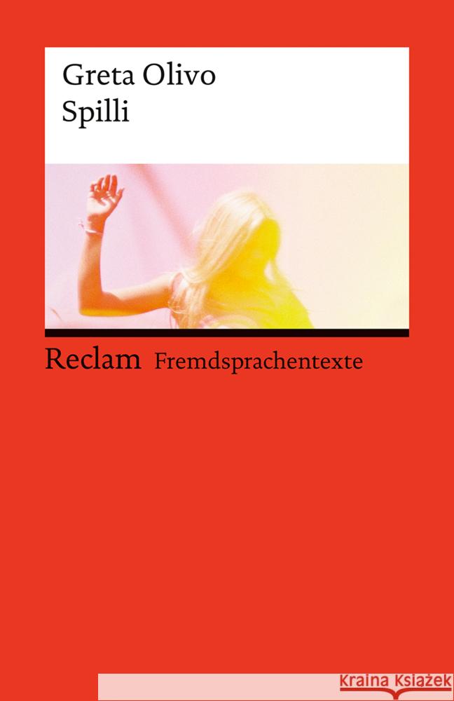 Spilli Olivo, Greta 9783150148068 Reclam, Ditzingen - książka