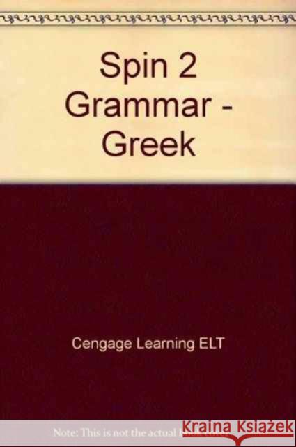 SPiN 2: Grammar Book (Greece) : Greek Edition Cengage Learning ELT 9781408061237 Cengage Learning Emea - książka