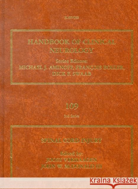 Spinal Cord Injury: Volume 109 Verhaagen, Joost 9780444521378 Elsevier - książka