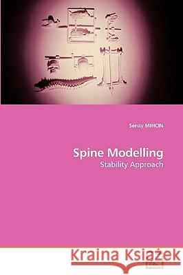Spine Modelling Senay Mihcin 9783639250725 VDM Verlag - książka
