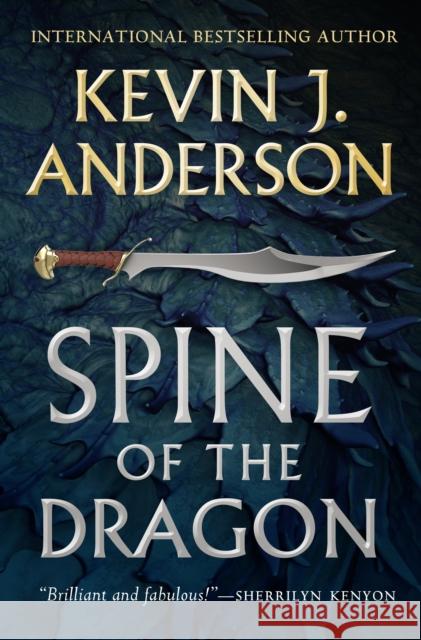 Spine of the Dragon: Wake the Dragon #1 Kevin J. Anderson 9781250302120 Tor Books - książka