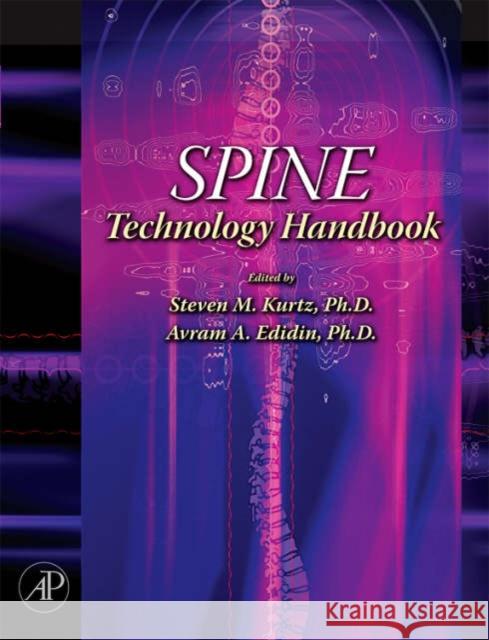 Spine Technology Handbook Steven M Kurtz 9780123693907  - książka