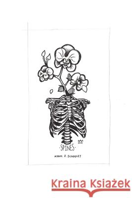 Spines Adam Schooley 9781365142062 Lulu.com - książka