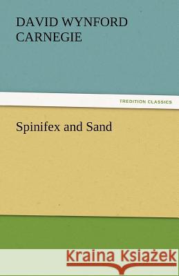 Spinifex and Sand  9783842427358 tredition GmbH - książka
