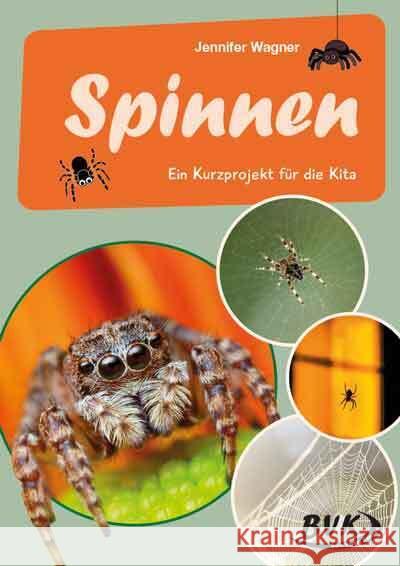 Spinnen Wagner, Jennifer 9783965203426 BVK Buch Verlag Kempen - książka