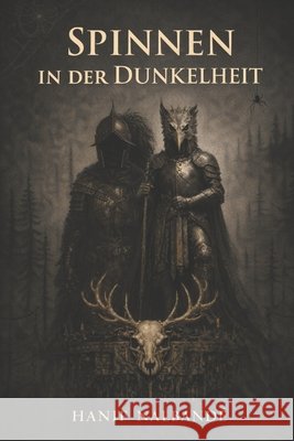 Spinnen in Der Dunkelheit Nalbandé, Hanif 9798248209309 Independently Published - książka