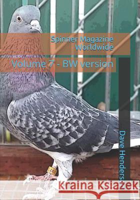 Spinner Magazine Worldwide: Black and White Dave Henderson 9781090930569 Independently Published - książka