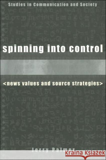 Spinning into Control Palmer, Jerry 9780718502522 Continuum International Publishing Group - książka