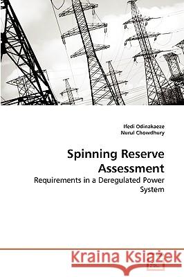 Spinning Reserve Assessment Ifedi Odinakaeze Nurul Chowdhury 9783639258622 VDM Verlag - książka