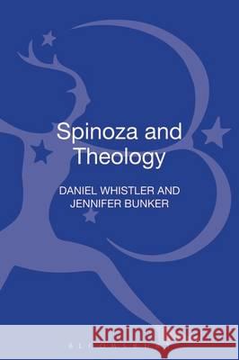 Spinoza and Theology Daniel Whistler Jenny Bunker 9780567551696 T & T Clark International - książka