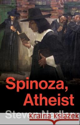 Spinoza, Atheist Steven Nadler 9780691285238 Princeton University Press - książka
