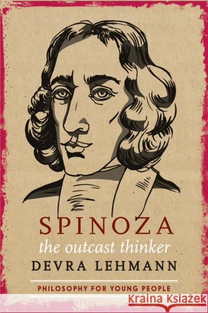Spinoza: The Outcast Thinker Devra Lehmann 9781644212622 Triangle Square - książka