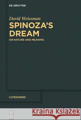 Spinoza's Dream Weissman, David 9783110477924 de Gruyter - książka