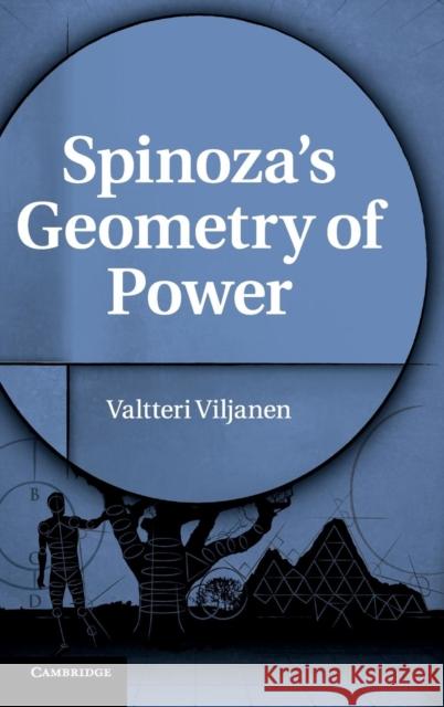 Spinoza's Geometry of Power Valtteri Viljanen 9781107007802  - książka