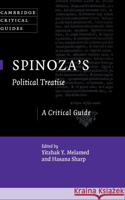 Spinoza's Political Treatise: A Critical Guide Yitzhak y. Melamed Hasana Sharp 9781107170582 Cambridge University Press - książka