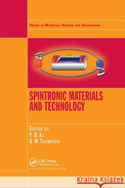 Spintronic Materials and Technology Yongbing Xu Sarah Thompson 9780367390075 CRC Press - książka