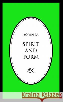 Spirit and Form Bo Yin Ra 9780915034086 Kober Press - książka