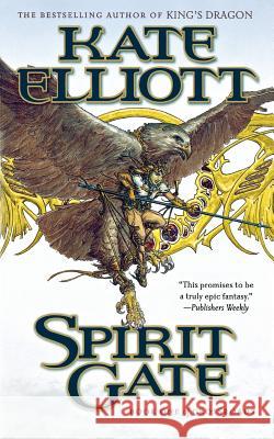 Spirit Gate Kate Elliott 9780765392381 Tor Books - książka