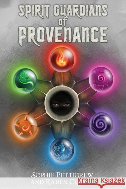 Spirit Guardians of Provenance Sophie Petticrew, Karen Cooper 9781528932837 Austin Macauley Publishers - książka