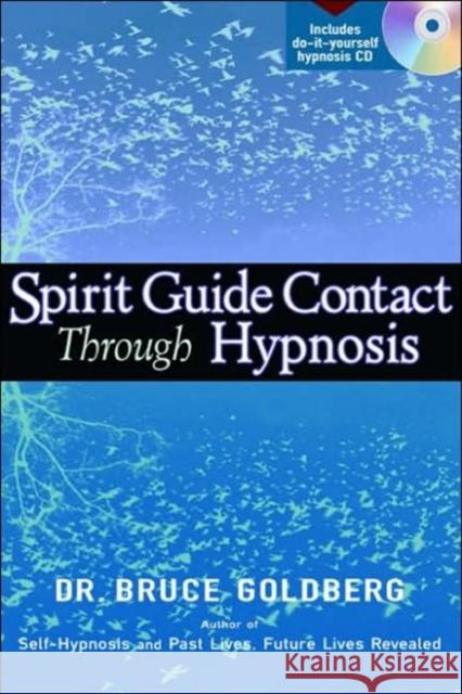 Spirit Guide Contact Through Hypnosis Goldberg, Bruce 9781564147974 New Page Books - książka