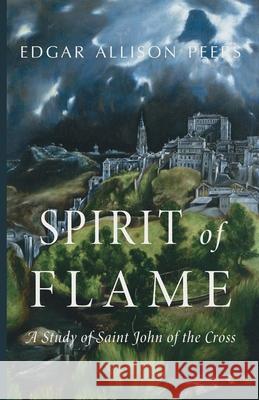 Spirit of Flame Edgar Allison Peers 9781685953645 Cluny Media - książka