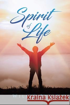 Spirit of Life Willie Seals 9798894190013 Ewings Publishing LLC - książka