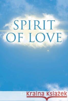 Spirit of Love Barry Berghorn 9781968059286 Auctorem House LLC - książka