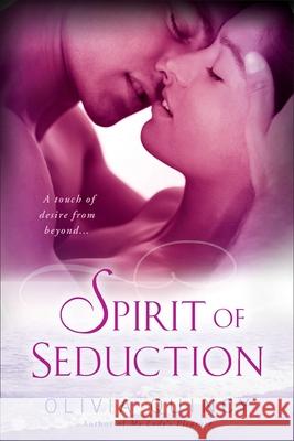 Spirit Of Seduction Olivia Quincy 9780451233332 New American Library - książka