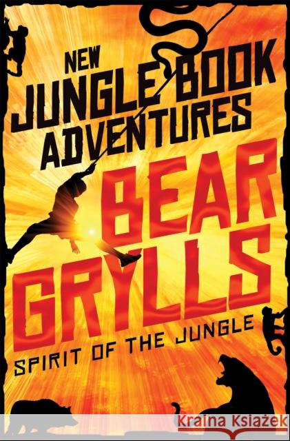 Spirit of the Jungle Grylls, Bear 9781509828487 Pan Macmillan - książka