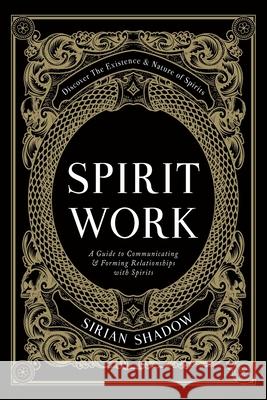 Spirit Work Sirian Shadow 9781778076107 Sirian Shadow - książka