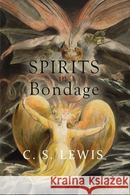 Spirits in Bondage C. S. Lewis 9781609425944 Iap - Information Age Pub. Inc. - książka