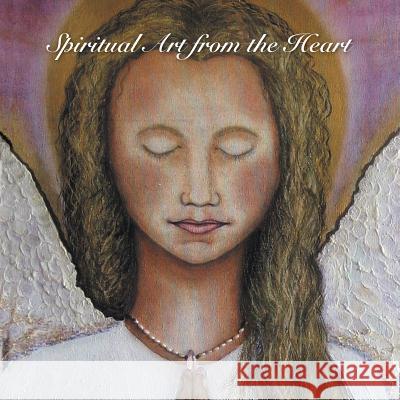 Spiritual Art from the Heart Maggie Tonkin 9781452586991 Balboa Press - książka