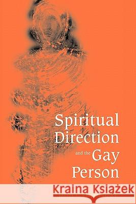 Spiritual Direction and the Gay Person James Empereur 9780225668315 Cassell - książka