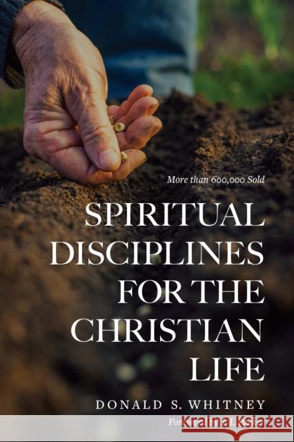 Spiritual Disciplines for the Christian Life (Revised, Updated) Donald S. Whitney 9781615216178 Not Avail - książka