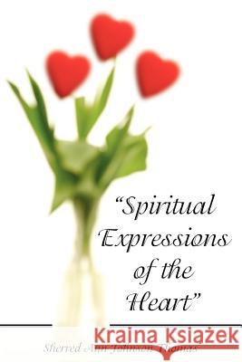 Spiritual Expressions of the Heart Thomas, Sherred Ann Johnson 9781420870213 Authorhouse - książka
