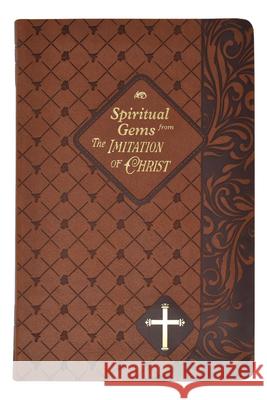 Spiritual Gems from the Imitation of Christ Davis, Richard 9781941243398 Catholic Book Publishing Corp - książka