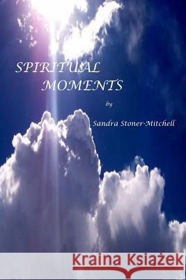 Spiritual Moments Catharina Ingelman-Sundberg Sandra Stoner-Mitchell Carol Aston 9781490482279 HarperCollins - książka