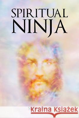 Spiritual Ninja Sherry Pryor 9781640968103 Newman Springs Publishing, Inc. - książka