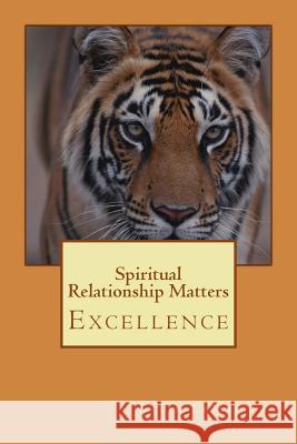 Spiritual Relationship Matters Kevin Lama 9781479256099 Createspace - książka