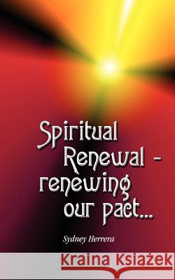 Spiritual Renewal Sydney Herrera 9781420852776 Authorhouse - książka
