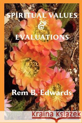 Spiritual Values and Evaluations Rem Blanchard Edwards 9781609470432 Emeth Press - książka