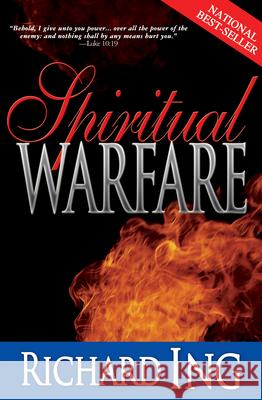 Spiritual Warfare Richard Ing 9780883689172 Whitaker House - książka