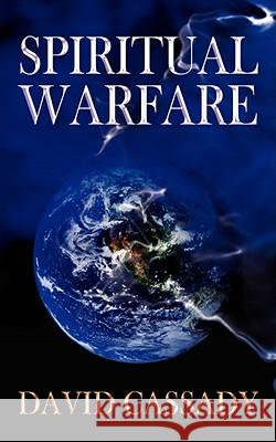 Spiritual Warfare David Cassady 9781604779189 Xulon Press - książka