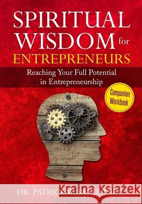 Spiritual Wisdom for Entrepreneurs Companion Workbook Patrick Sander 9781076925350 Independently Published - książka