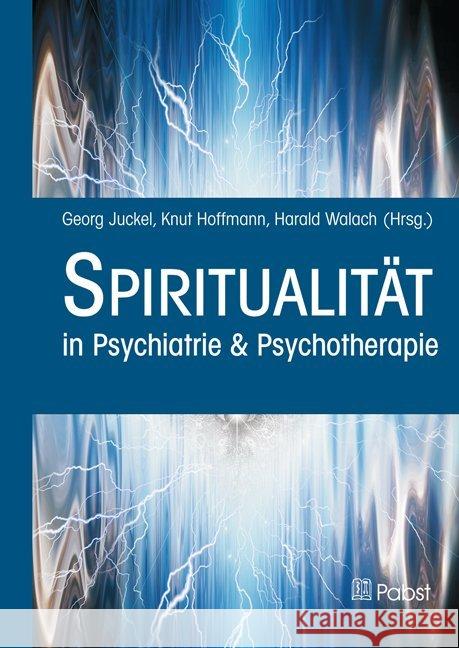 Spiritualität Juckel, Georg 9783958533820 Pabst Science Publishers - książka