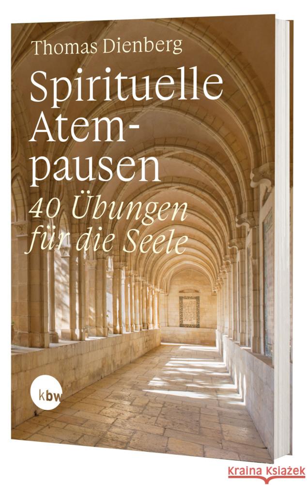 Spirituelle Atempausen Dienberg OFMCap, Thomas 9783460255630 Katholisches Bibelwerk - książka